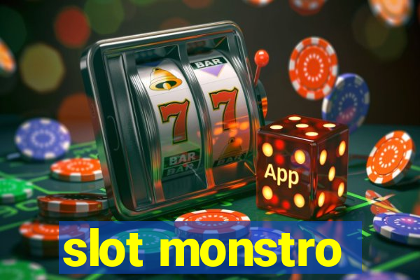 slot monstro