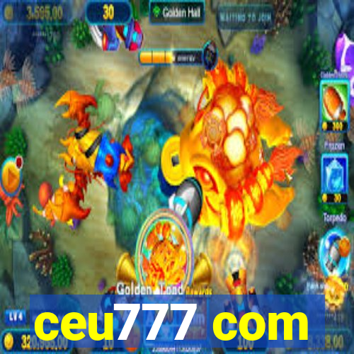 ceu777 com