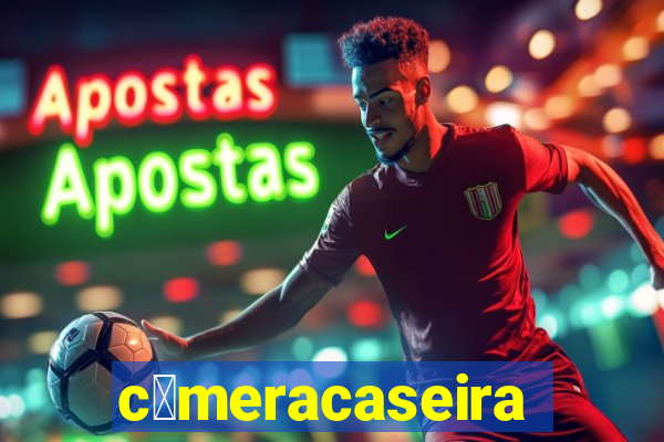 c芒meracaseira.com