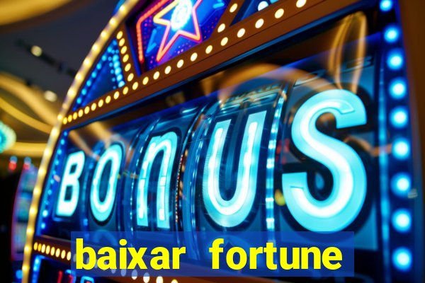 baixar fortune tiger slots