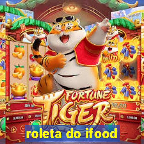 roleta do ifood