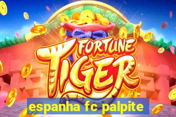 espanha fc palpite