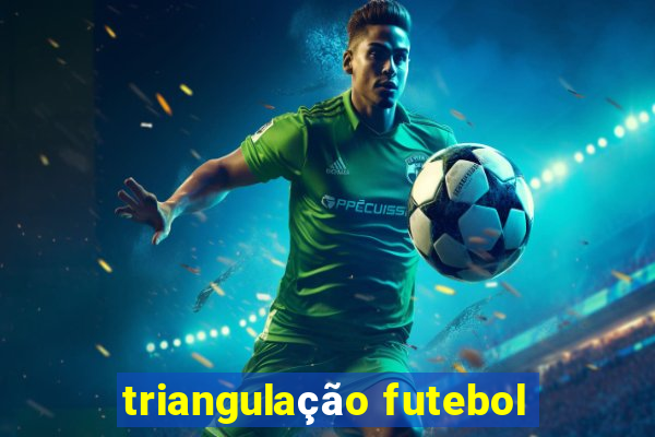 triangulação futebol