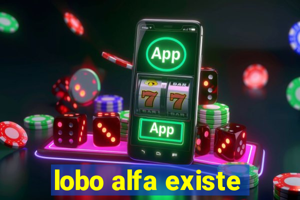 lobo alfa existe