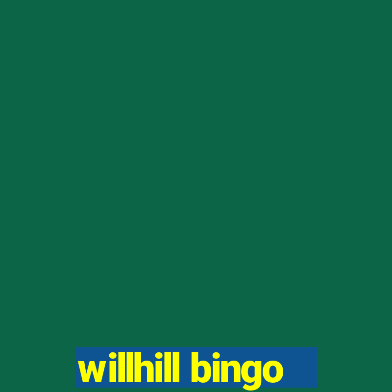 willhill bingo