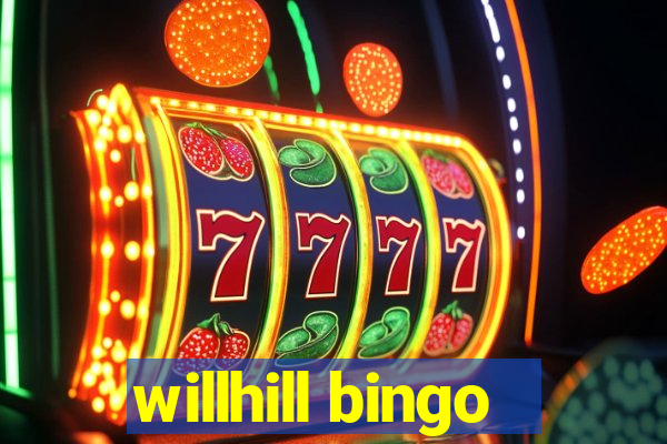 willhill bingo