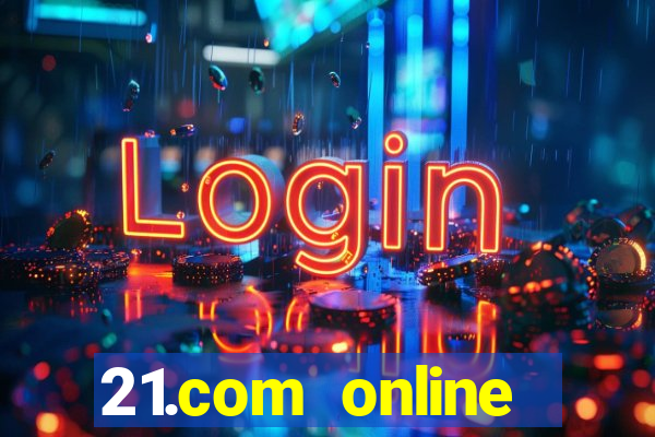 21.com online casino review