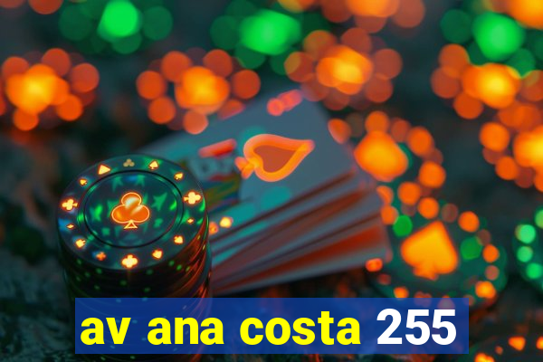 av ana costa 255