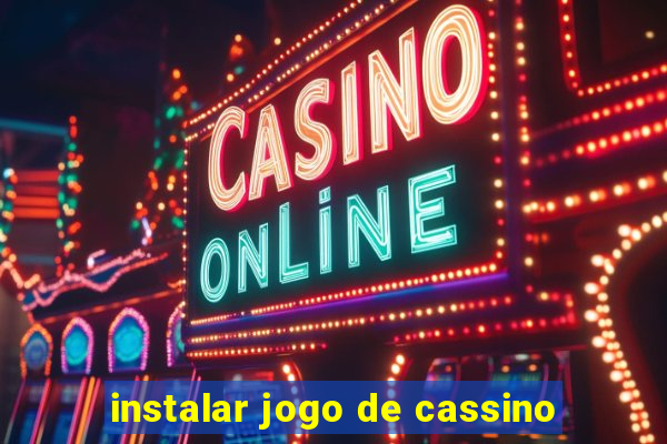 instalar jogo de cassino