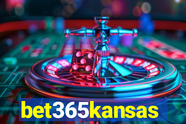 bet365kansas