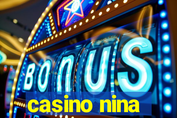 casino nina