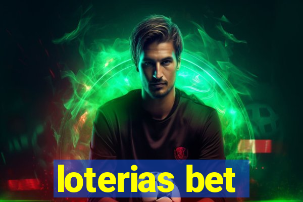 loterias bet