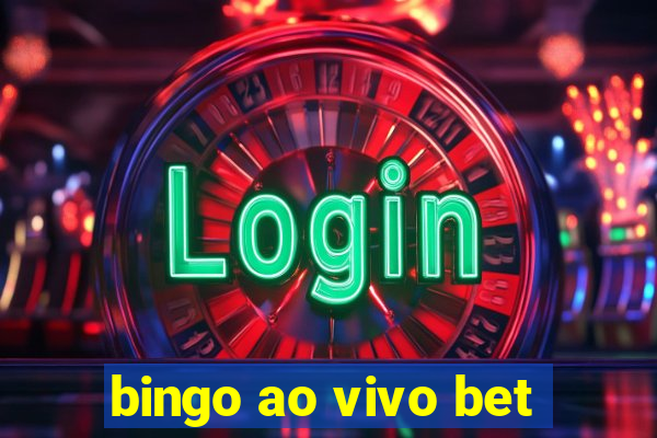 bingo ao vivo bet