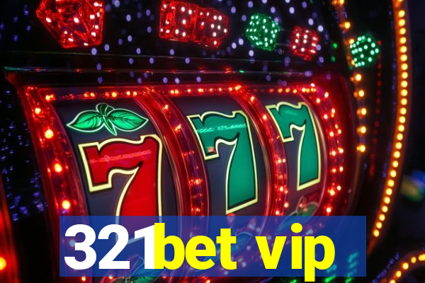 321bet vip