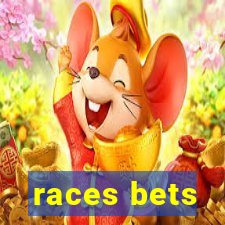 races bets