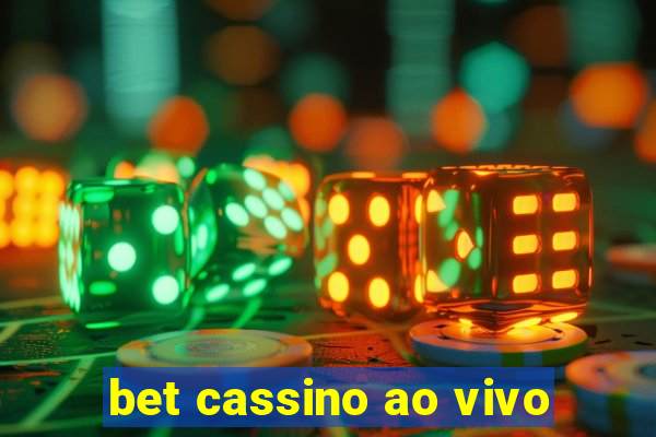 bet cassino ao vivo