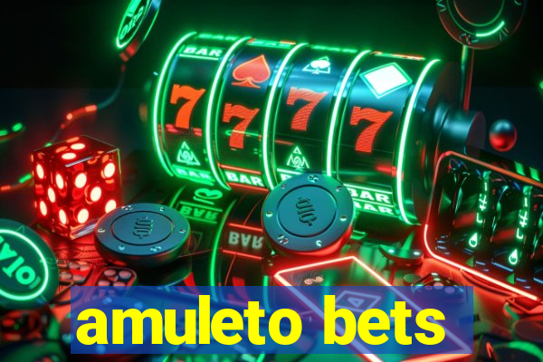 amuleto bets