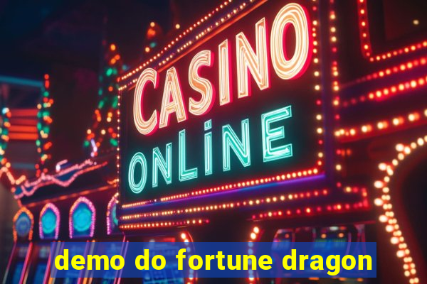 demo do fortune dragon