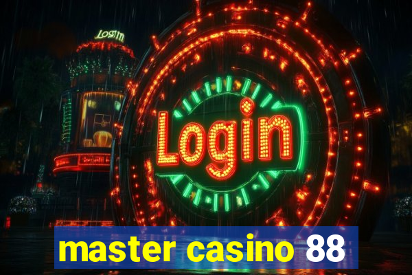 master casino 88