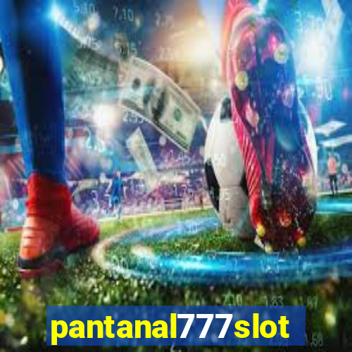 pantanal777slots.com