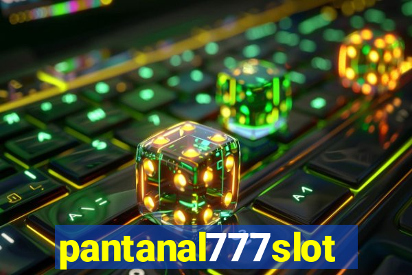 pantanal777slots.com