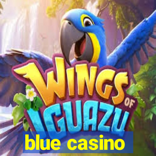 blue casino