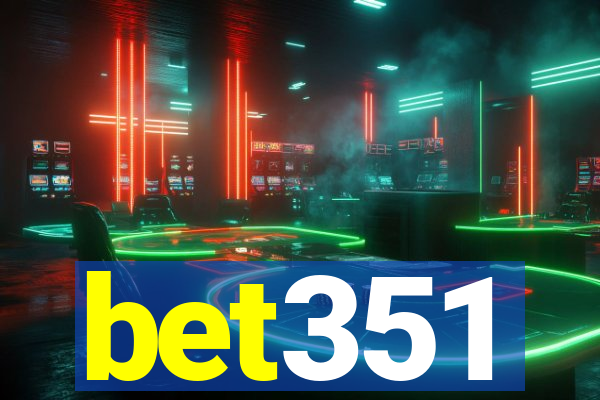 bet351