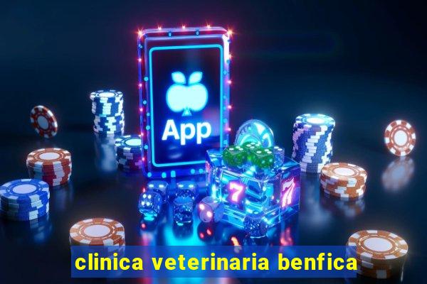 clinica veterinaria benfica