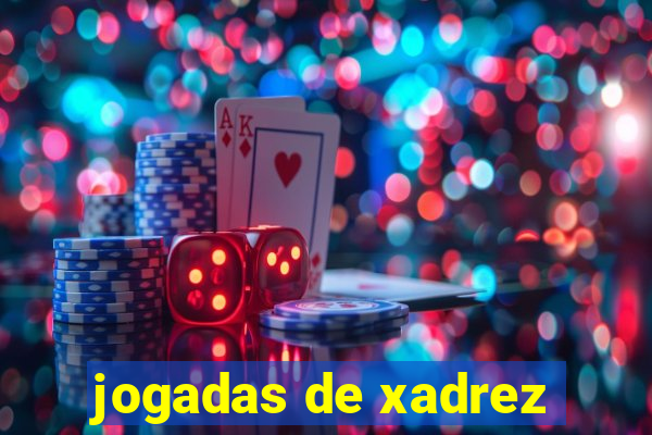 jogadas de xadrez