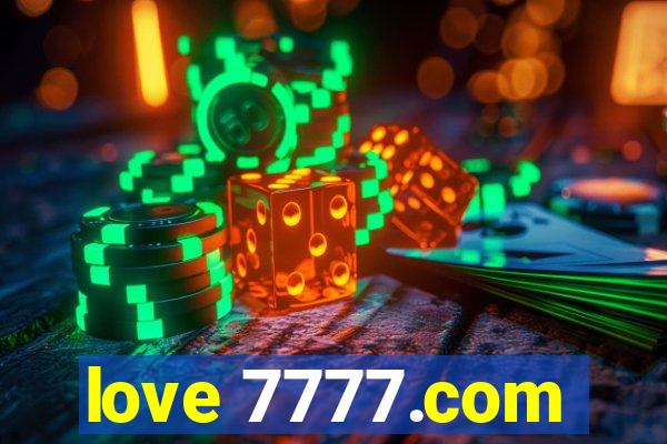 love 7777.com