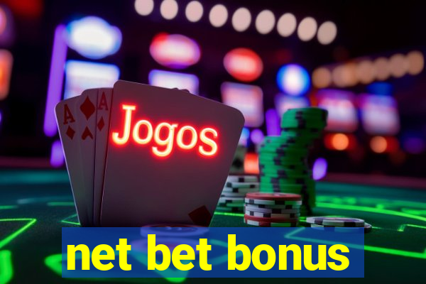 net bet bonus