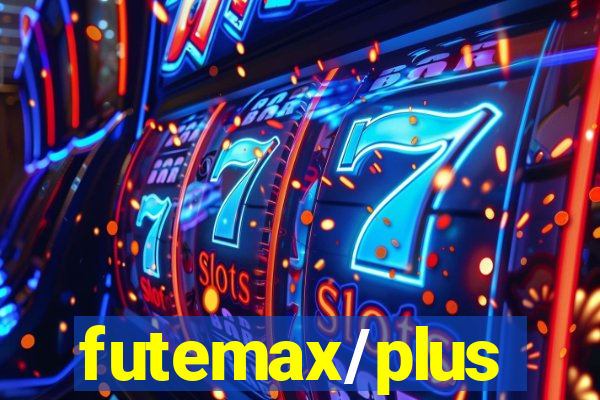 futemax/plus