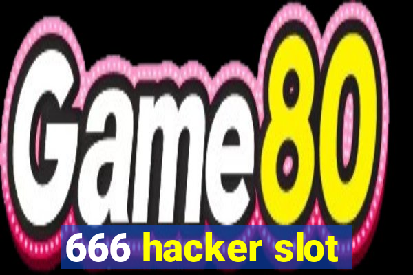 666 hacker slot