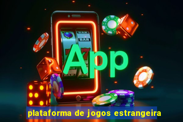 plataforma de jogos estrangeira