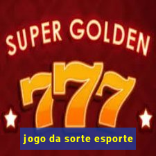 jogo da sorte esporte