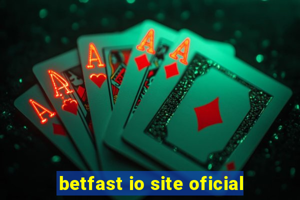 betfast io site oficial