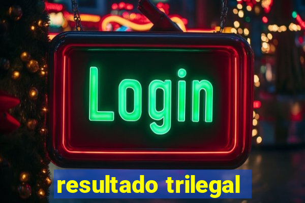 resultado trilegal