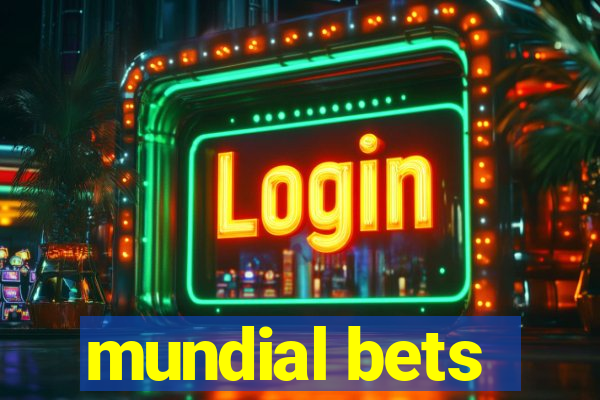 mundial bets