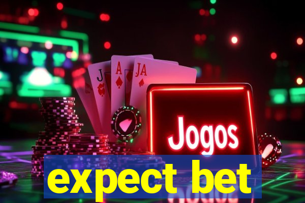 expect bet