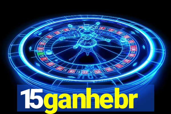 15ganhebr