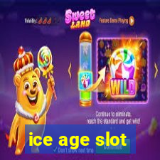 ice age slot