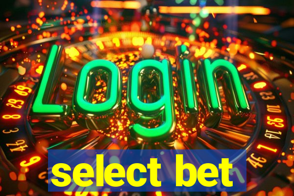 select bet