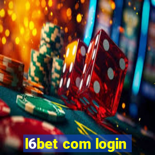 l6bet com login