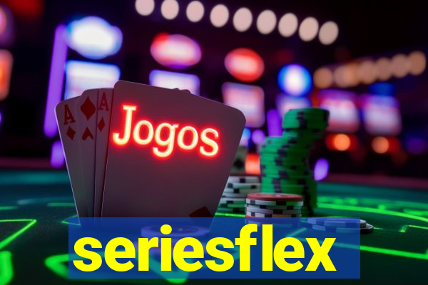 seriesflex