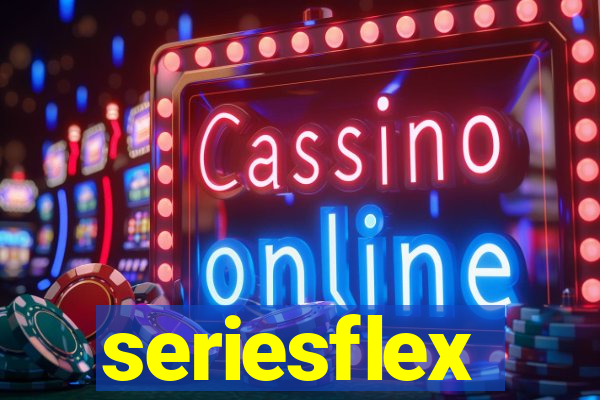 seriesflex