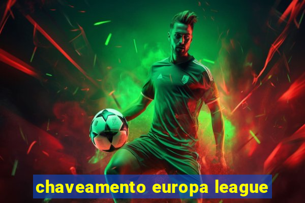 chaveamento europa league