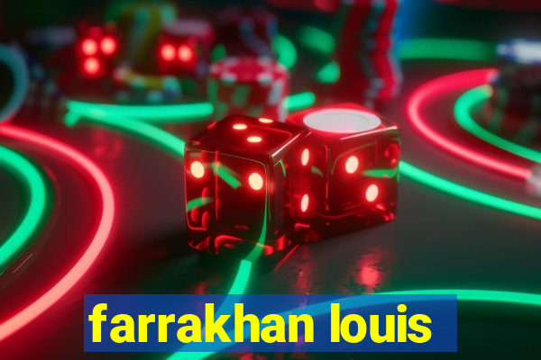 farrakhan louis