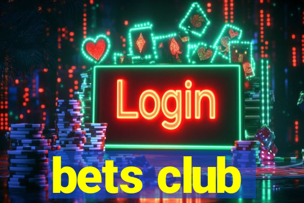 bets club