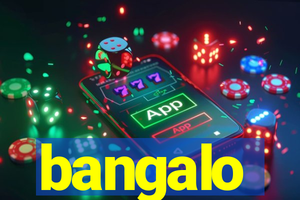 bangalo