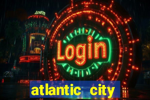 atlantic city casino resorts